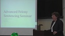 Smarter Sentencing: An All-inclusive Training Event for Criminal Justice Practitioners