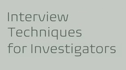Stumbling Into Mitigation: Interview Techniques for Investigators